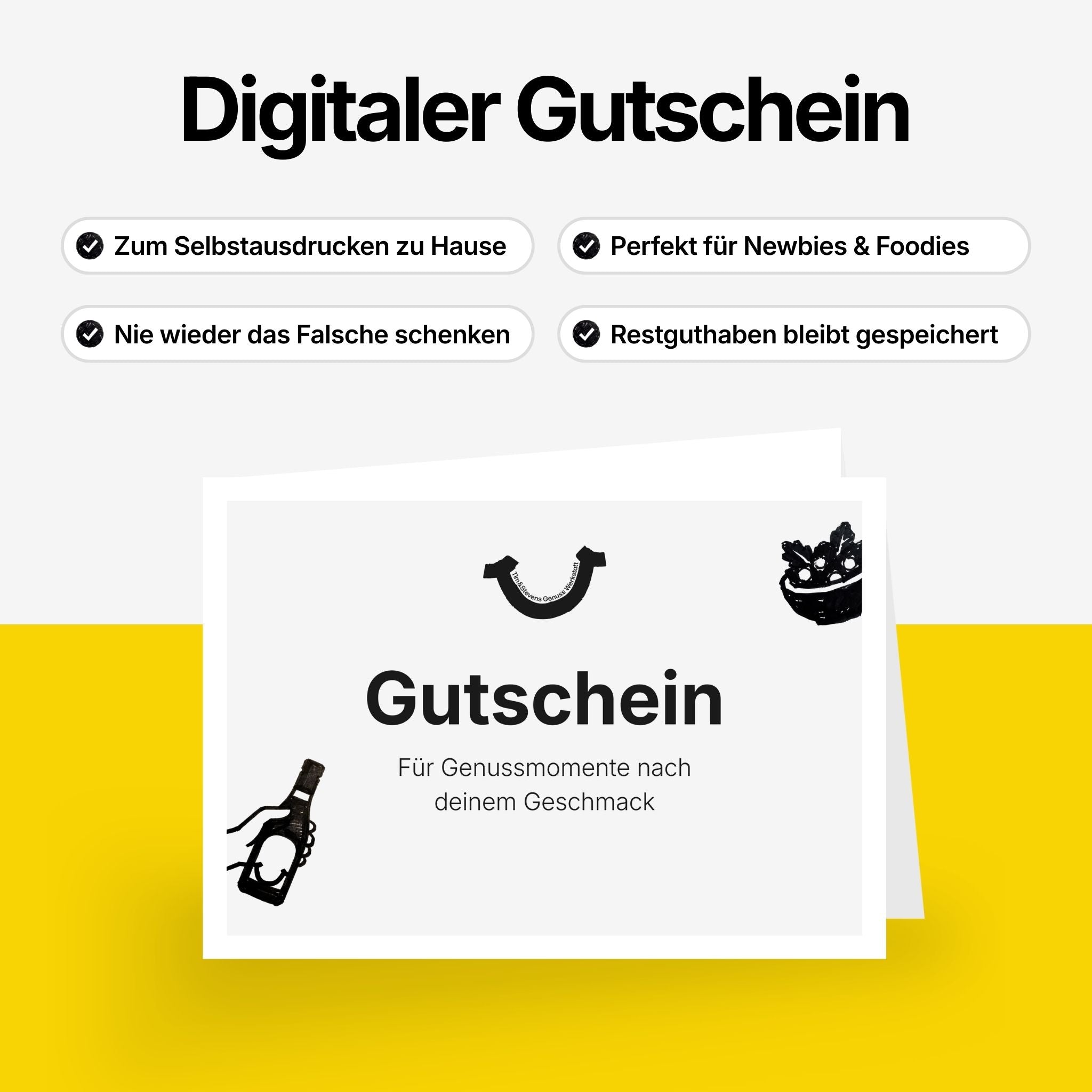 Keypoints zu Gutschein: Zum Selbstausdrucken zu Hause, nie wieder das Falsche schenken, perfekt für Newbies & Foodies, Restguthaben bleibt gespeichert